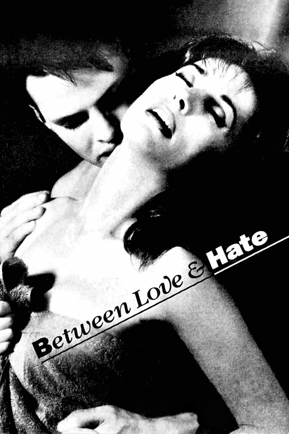 Постер Between Love and Hate